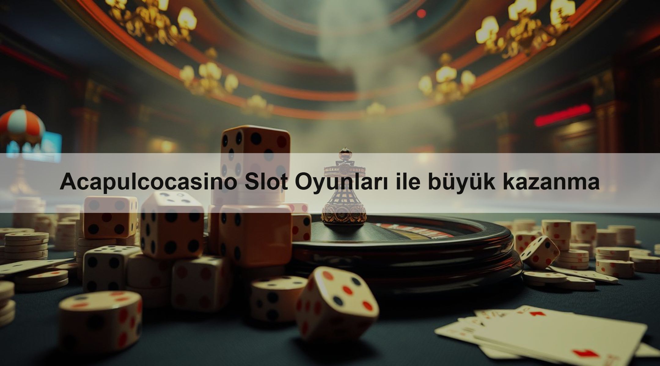 Acapulcocasino Slot Oyunları ile büyük kazanma 1 Acapulcocasino Slot Oyunları ile büyük kazanma