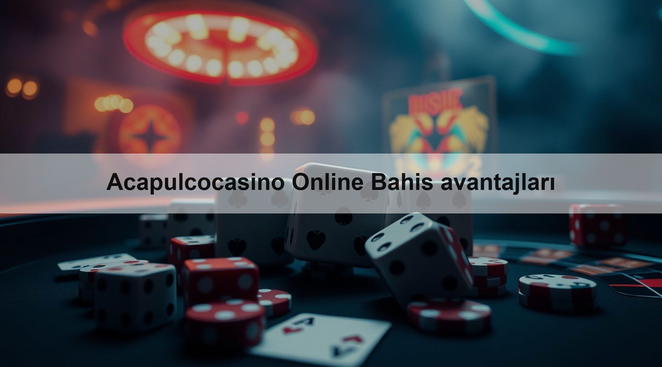 Acapulcocasino Online Bahis avantajları