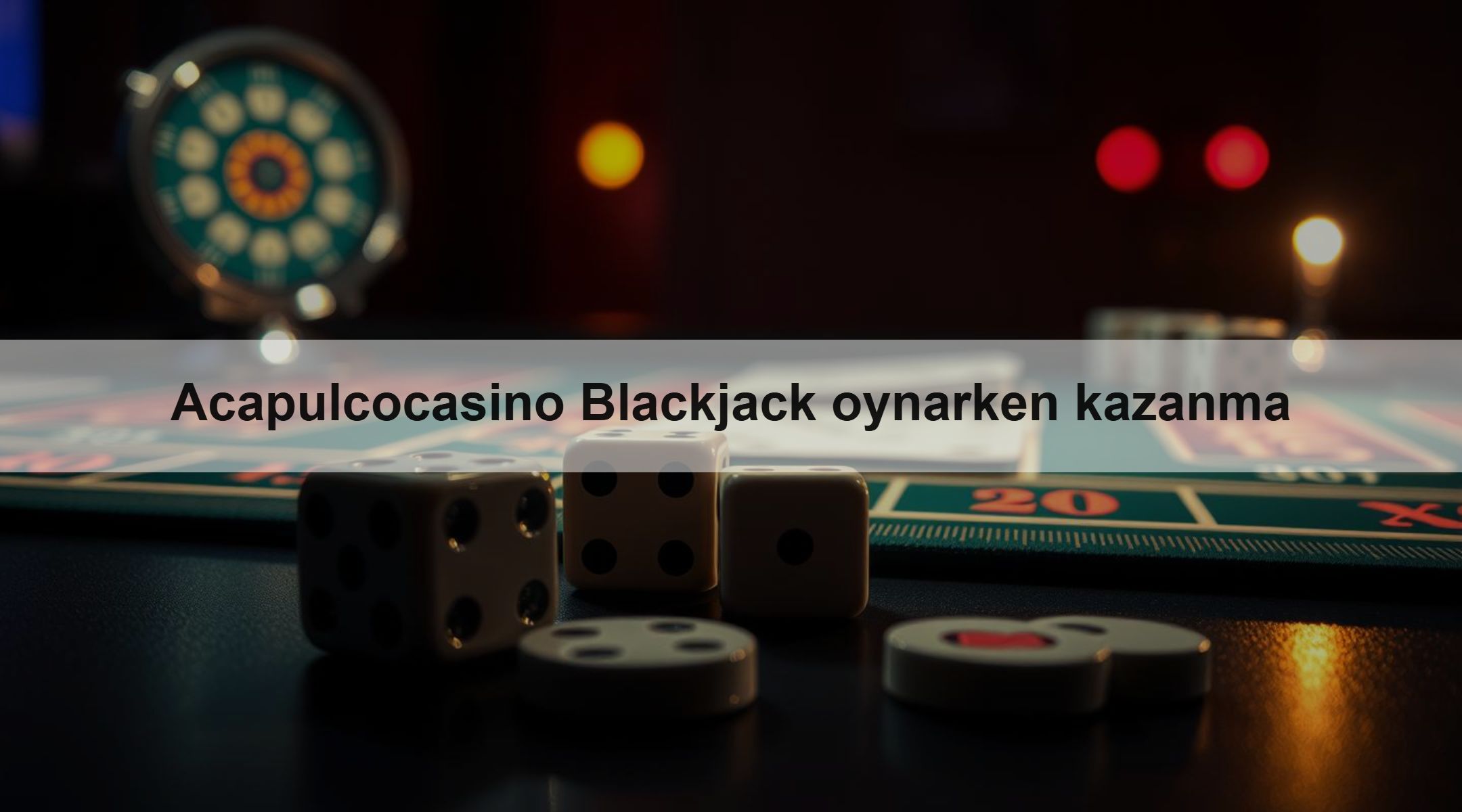 Acapulcocasino Blackjack oynarken kazanma